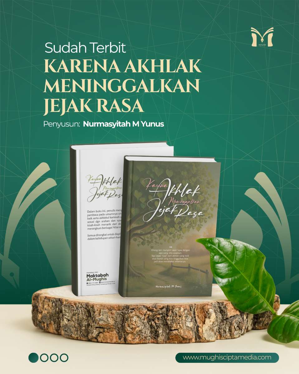 Sampul Karena Akhlak meninggalkan Jejak Rasa